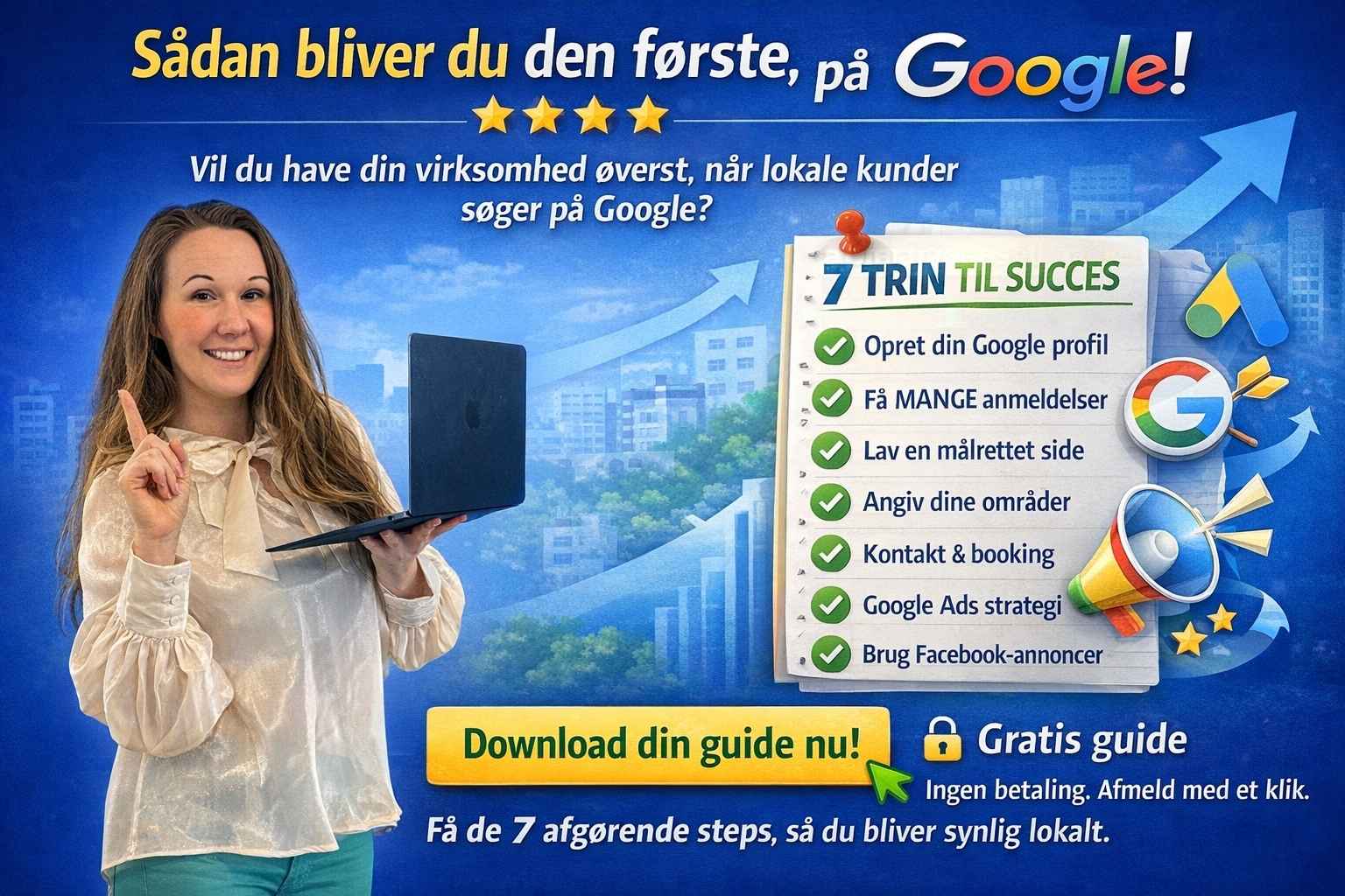 Sådan bliver du den første, folk finder i dit lokalområde