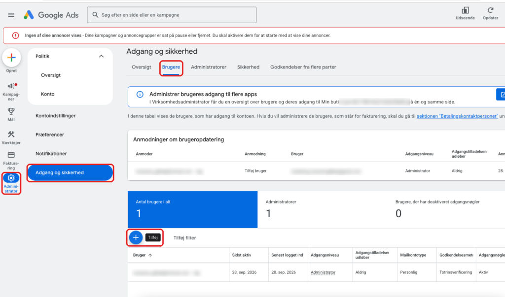 Google Ads Adgang og sikkerhed – sådan tilføjer du en ny bruger via Administrator, fanen Brugere og det blå plus