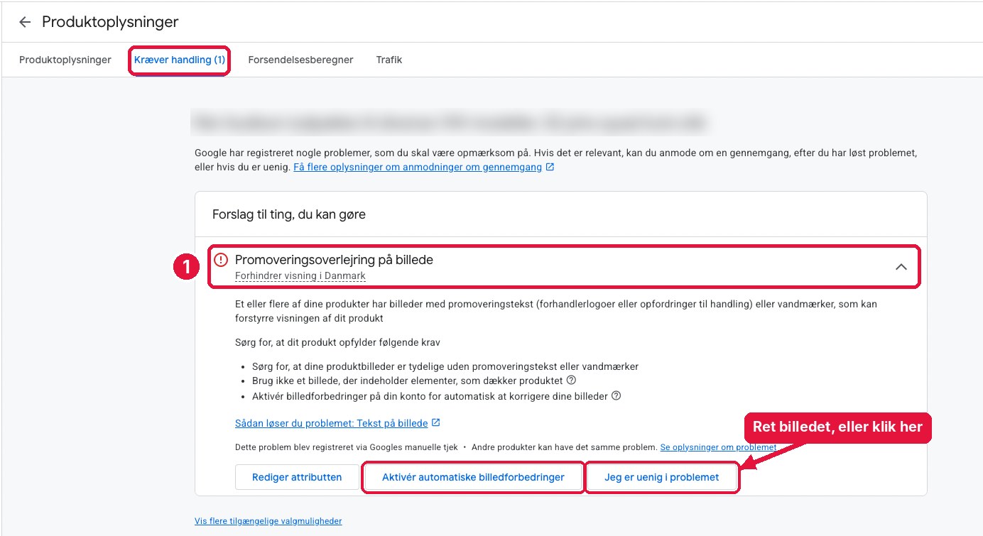 Google Merchant Center fejl: Promoveringsoverlejring på billede med knapperne Aktivér automatiske billedforbedringer og Jeg er uenig i problemet