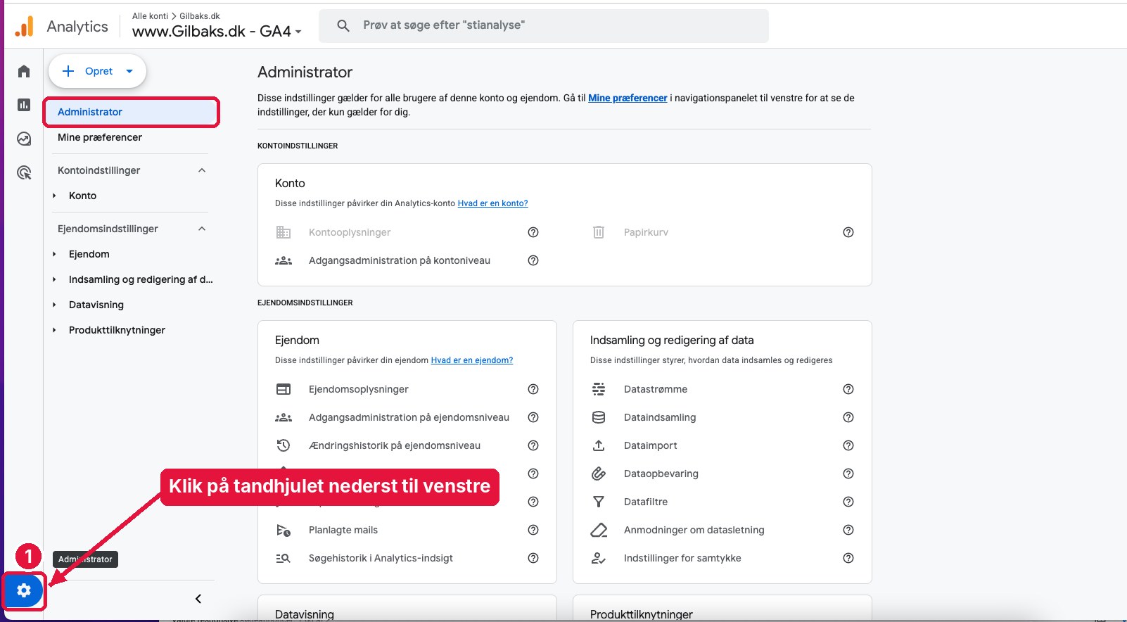 Google Analytics 4: klik på tandhjulet nederst til venstre for at åbne Administrator